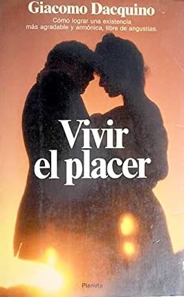 Vivir El Placer