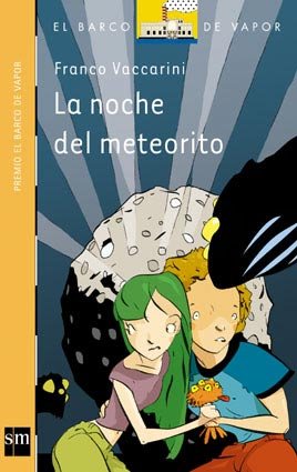 La noche del meteorito