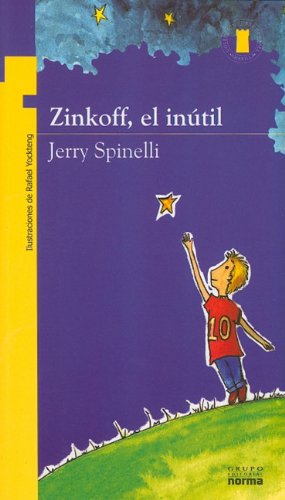 Zinkoff, El Inútil