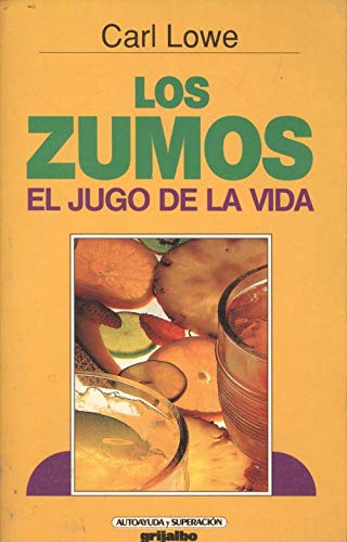 Los Zumos El Jugo De La Vida