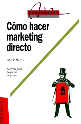 Como Hacer Marketing Directo