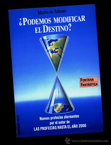 Podemos Modificar El Destino