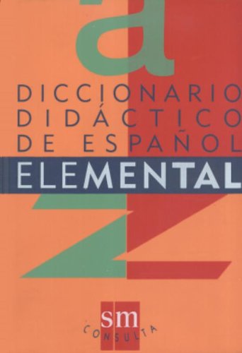 Diccionario Didactico De Espanol Elemental