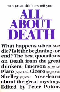 All About Death, 615 Great Thinkers Tell You
