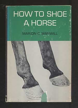 How to Shoe a Horse