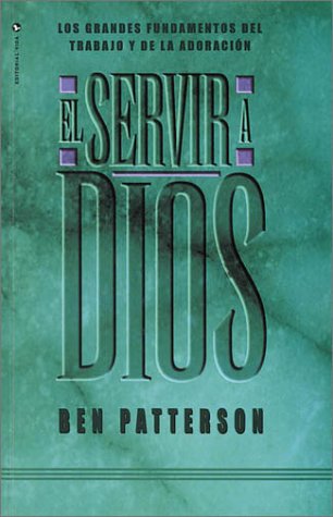 El Servir a Dios