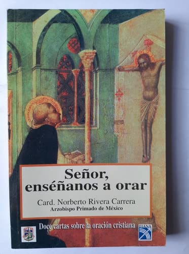 Señor, enséñanos a orar