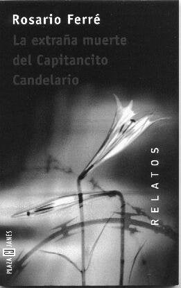 La extraña muerte del Capitancito Candelario