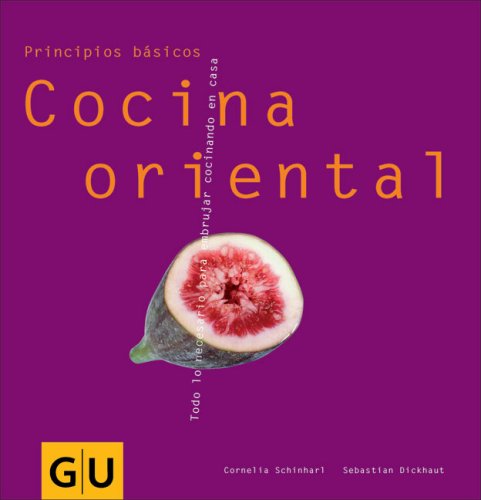 Cocina Oriental/ Oriental Cooking: Todo Lo Necesario Para Embrujar Cocinando En Casa