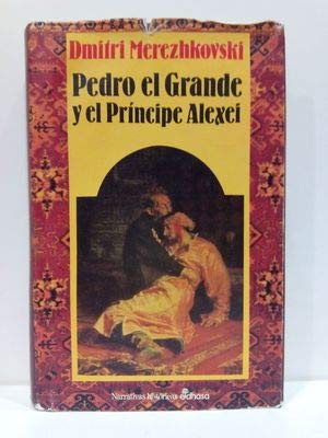 Pedro El Grande y El Principe Alexei
