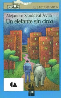 UN ELEFANTE SIN CIRCO