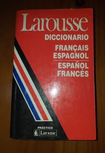 Diccionario Practico Francais - Espanol