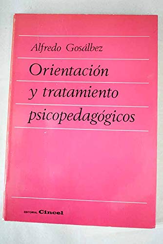 Orientación y tratamiento psicopedagógicos
