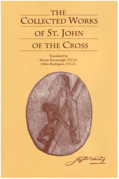 The Collected Works of St. John of the Cross