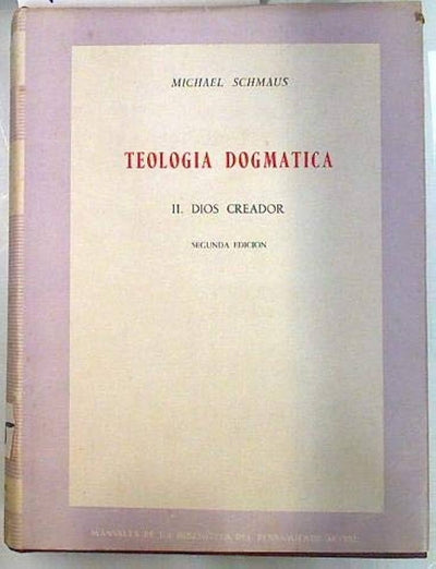 Teología Dogmática II: Dios Creador