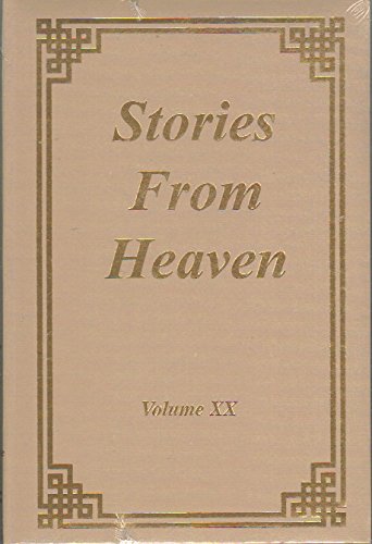 Stories from Heaven: Volume XX