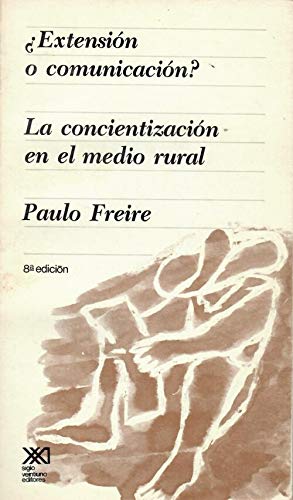 ¿Extensión o comunicación?: la concientización en el medio rural