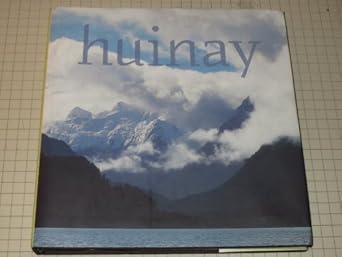 Huinay: De Las Ultimas Selvas Frias Del Mundo (Chile)