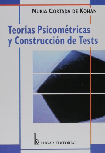 Teorias Psicometricas Y Construccion De Tests