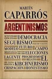 Argentinismos - Martin Caparros