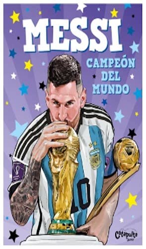 MESSI , CAMPEON DEL MUNDO