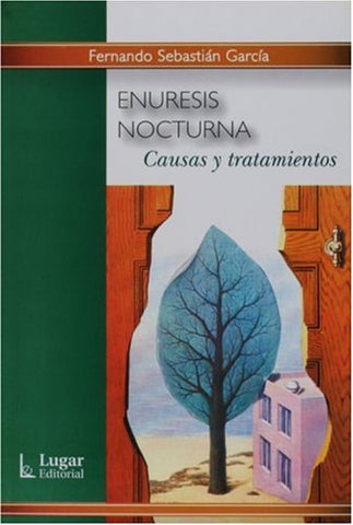 Enuresis nocturna. Causas y tratamientos