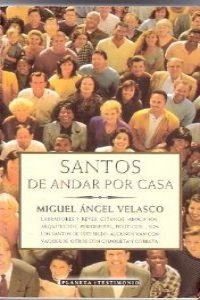 Santos De Andar Por Casa