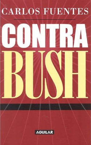 Contra Bush