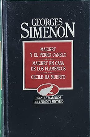 Maigret y el perro canelo y otros