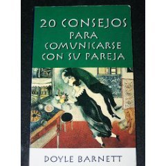 20 Consejos Para Comunicarse Con Su Pareja