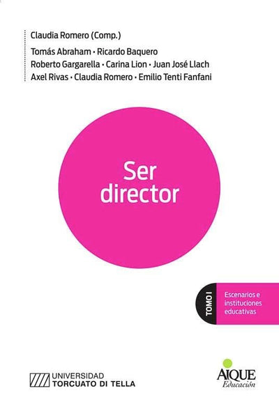 Ser Director Tomo i Escenarios e Instituciones Educativas