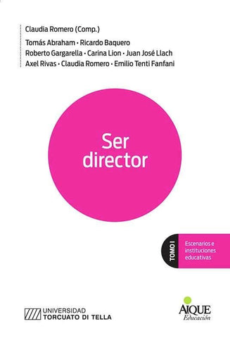 Ser Director Tomo i Escenarios e Instituciones Educativas