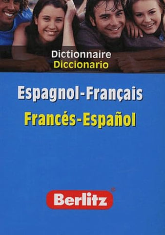 Spanish-French Berlitz Bilingual Dictionary (Espagnol-Francais/ Frances-Espanol) (Berlitz) (Spanish and French Edition)