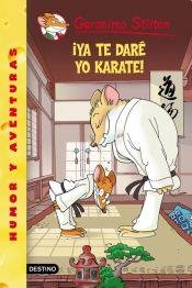 Stilton 37 - Ya Te Dare Yo Karate