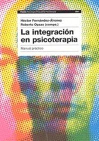 La integración en psicoterapia: Manual práctico