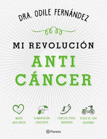 Mi revolución anti cáncer