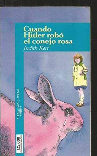 Cuando Hitler Robó El Conejo Rosa