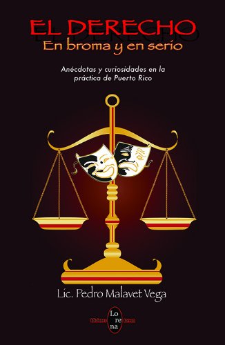 El derecho en broma y en serio
