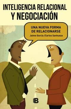 Inteligencia Relacional Y Negociación