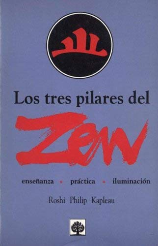Los Tres Pilares del Zen