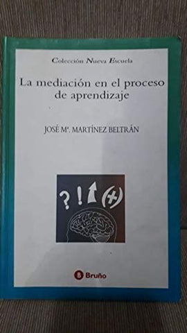 LA MEDIACION EN EL PROCESO APRENDIZAJE
