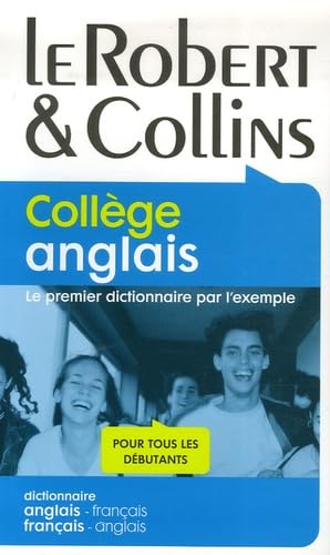 Le Robert & Collins Collage anglais : Dictionnaire francais-anglais et anglais-francais