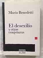 El desexilio y otras conjeturas