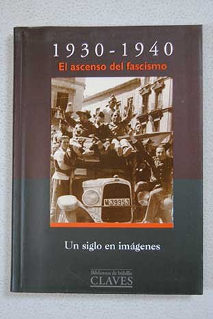 El Ascenso del Fascismo