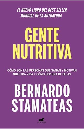gente nutritiva stamateas bernardo libro