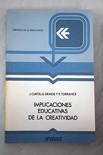 Implicaciones educativas de la creatividad