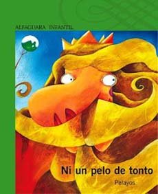 Ni un pelo de tonto