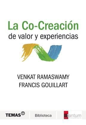 La co-creacion de valor y experiencias