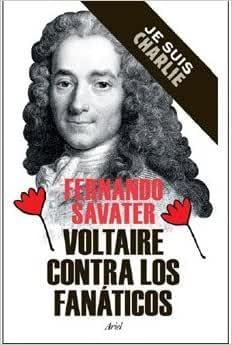 Voltaire contra los fanáticos