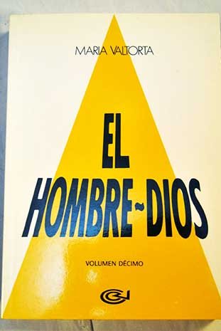 EL HOMBRE DIOS / Tomo X